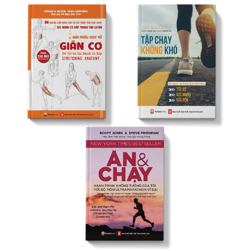 Combo 3 cuốn Giải phẫu học về giãn cơ + Ăn và chay + Tập chạy không khó