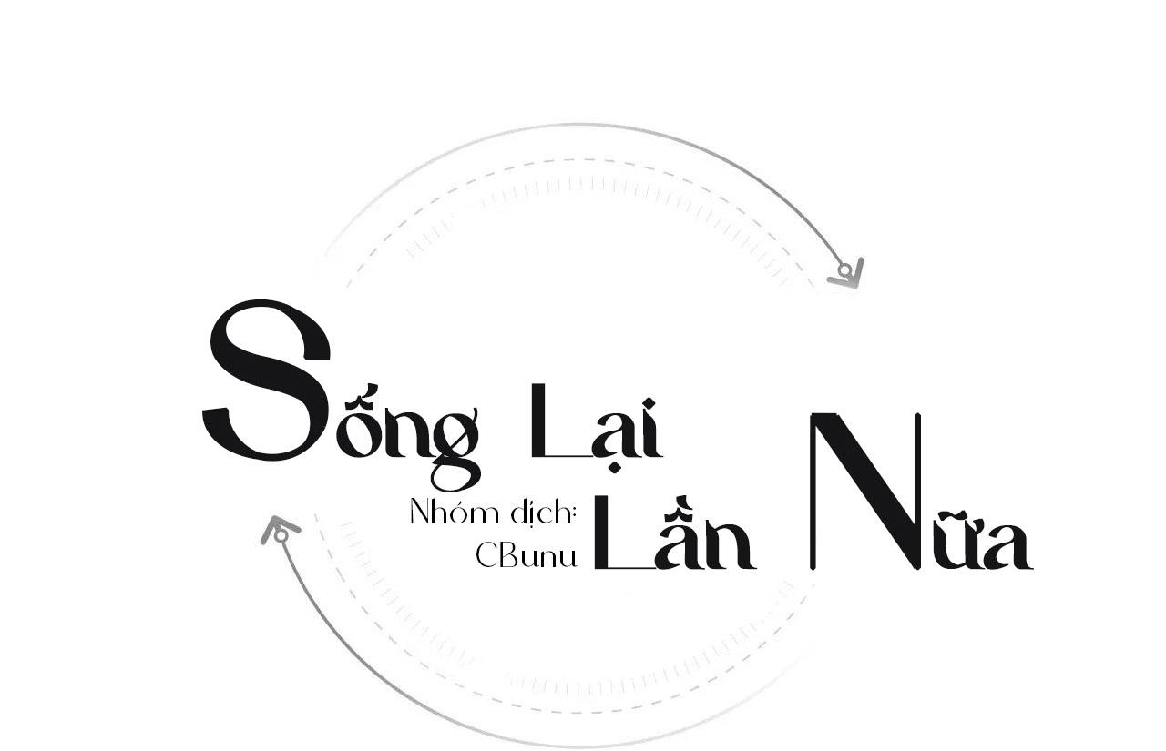 Sống Lại Lần Nữa chapter 51 1
