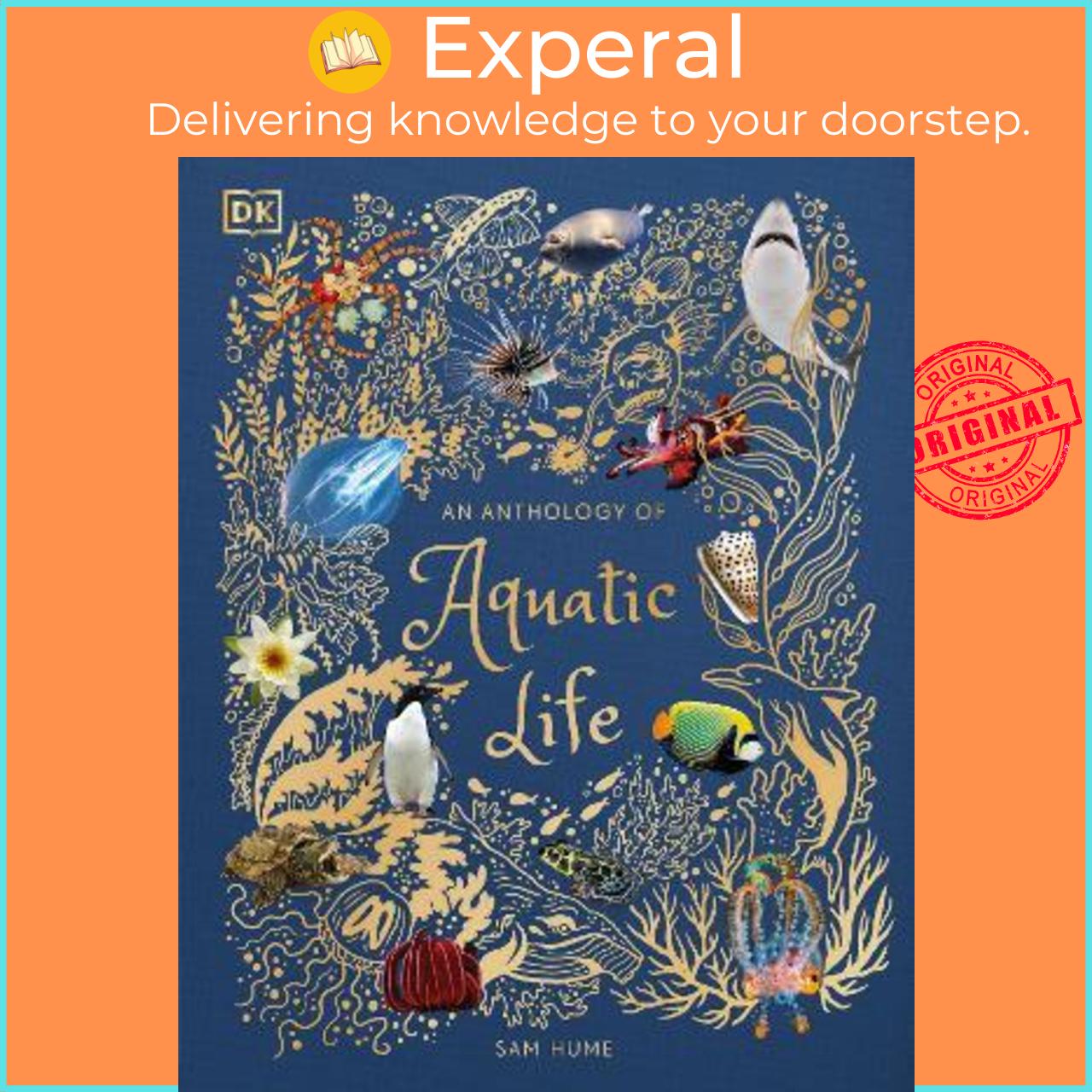 Sách - An Anthology of Aquatic Life by Sam Hume