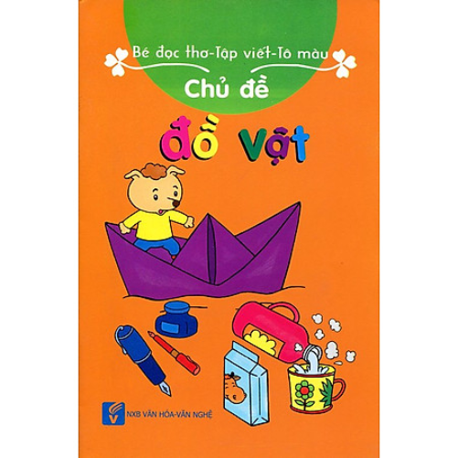 Bé Đọc Thơ - Tập Viết - Tô Màu