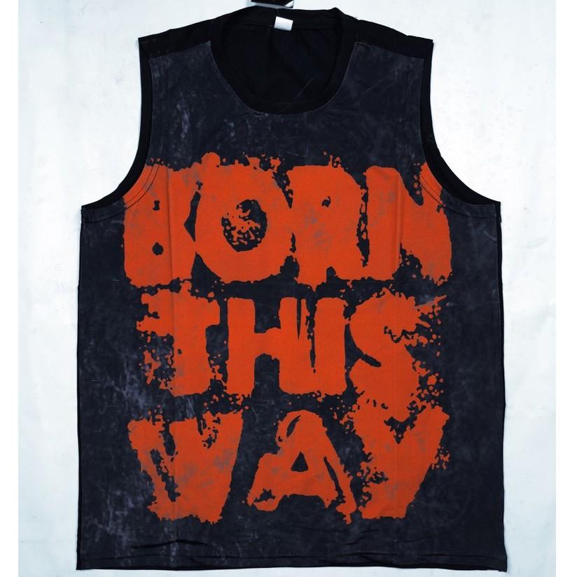 Áo 3 Lỗ co dãn BORN THIS WAY Ảnh Thật