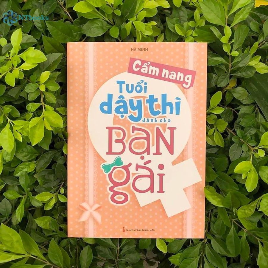 Sách: Cẩm Nang Tuổi Dậy Thì Dành Cho Bạn Gái (Tái Bản) - MinhLongBook