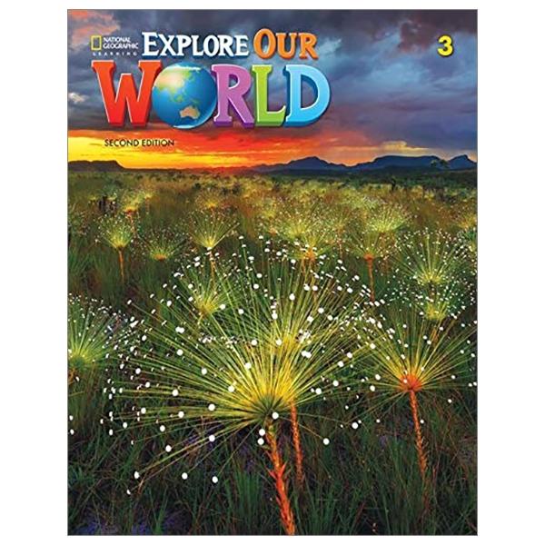 Explore Our World 3: Student's Book 2nd Edition