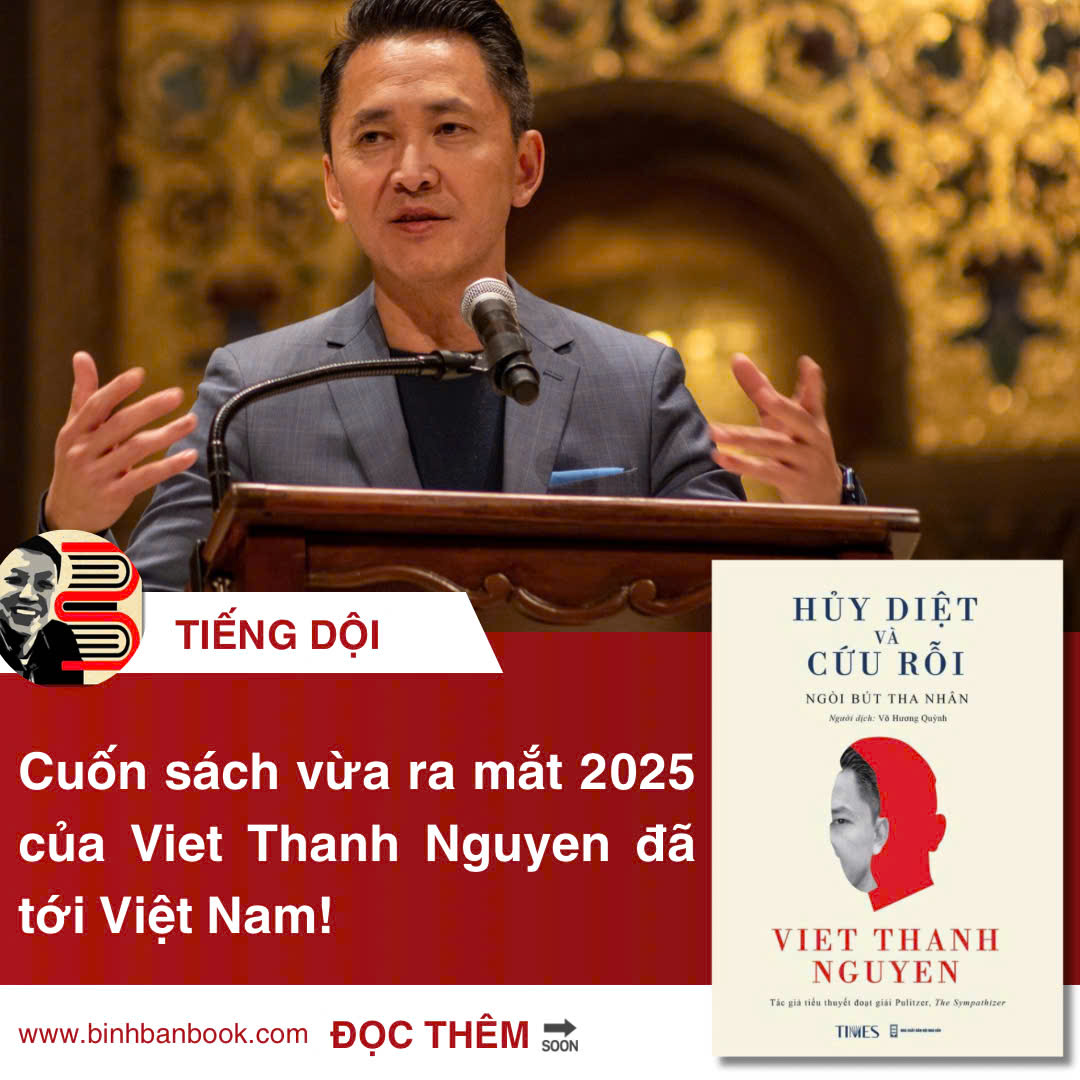HỦY DIỆT VÀ CỨU RỖI - Viet Thanh Nguyen - TIMES