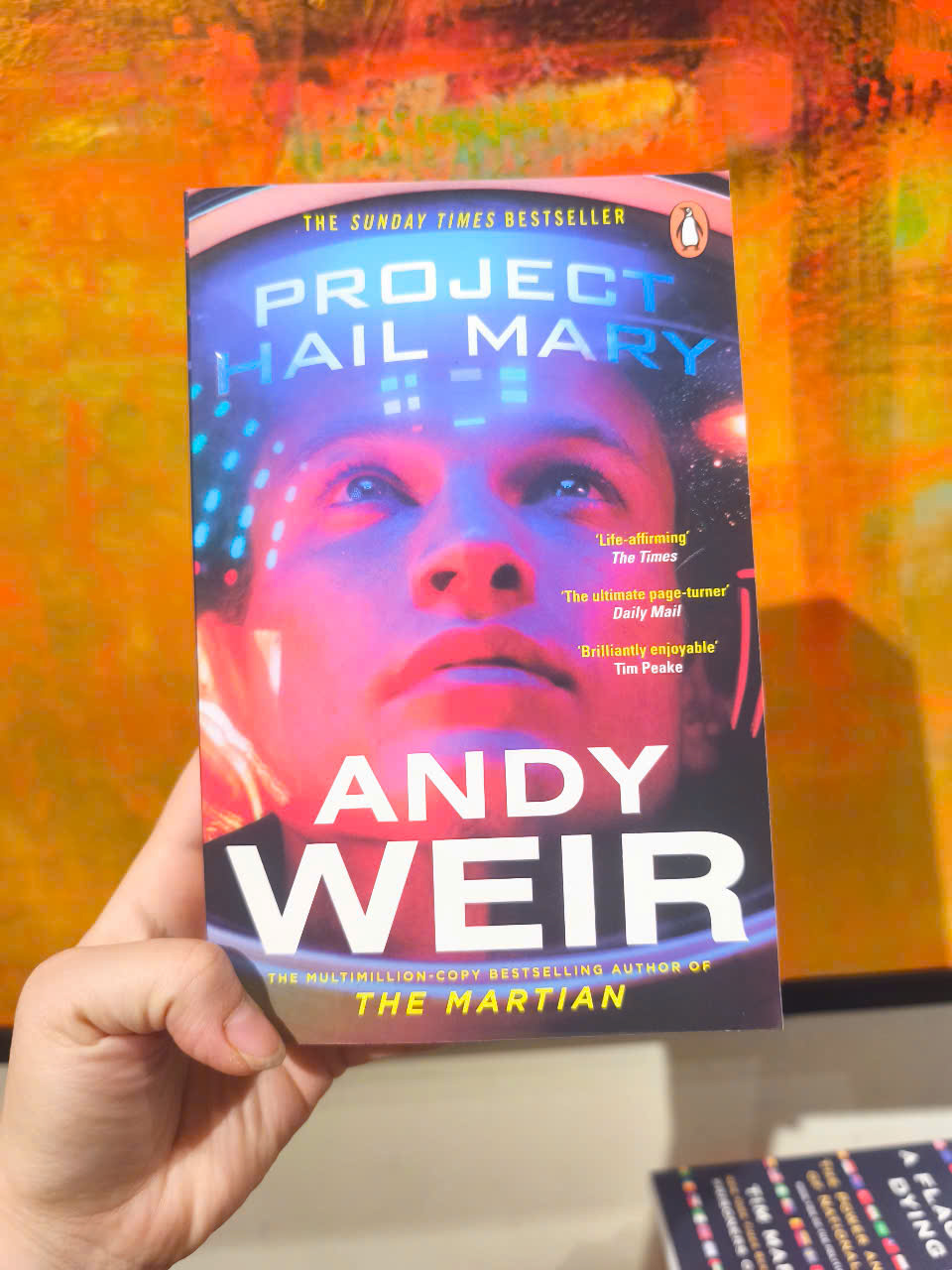 Sách - Project Hail Mary by Andy Weir -  From the Sunday Times bestselling author of The Martian