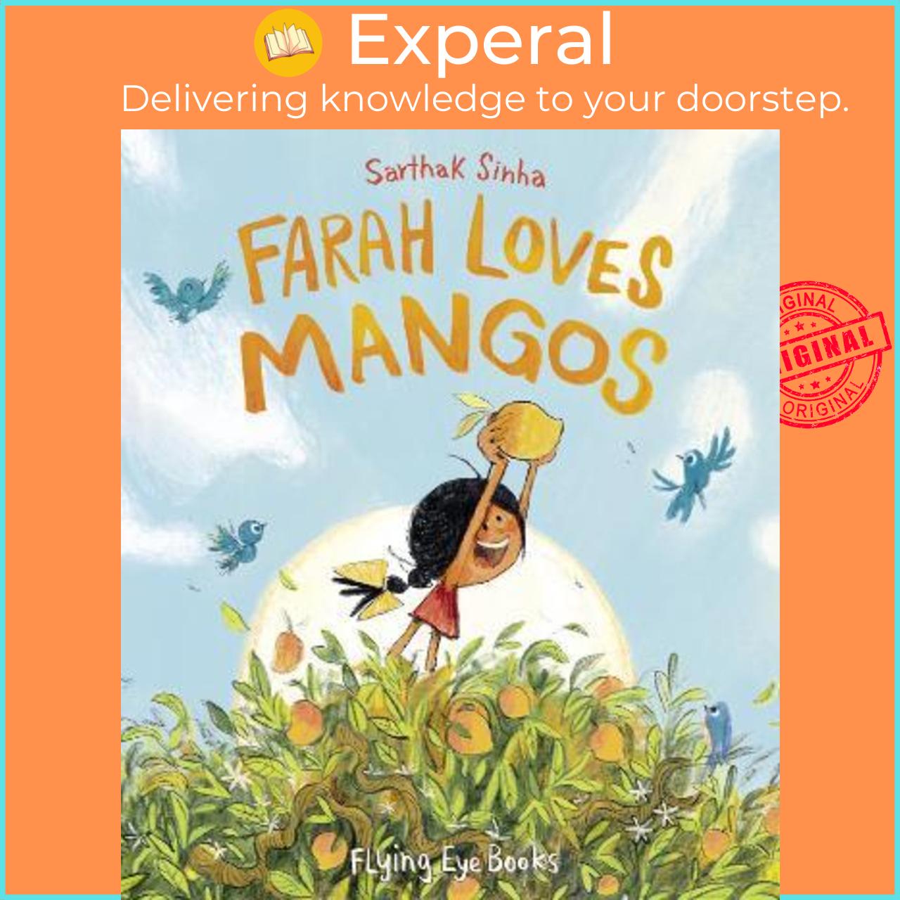 Sách - Farah Loves Mangos by Sarthak Sinha