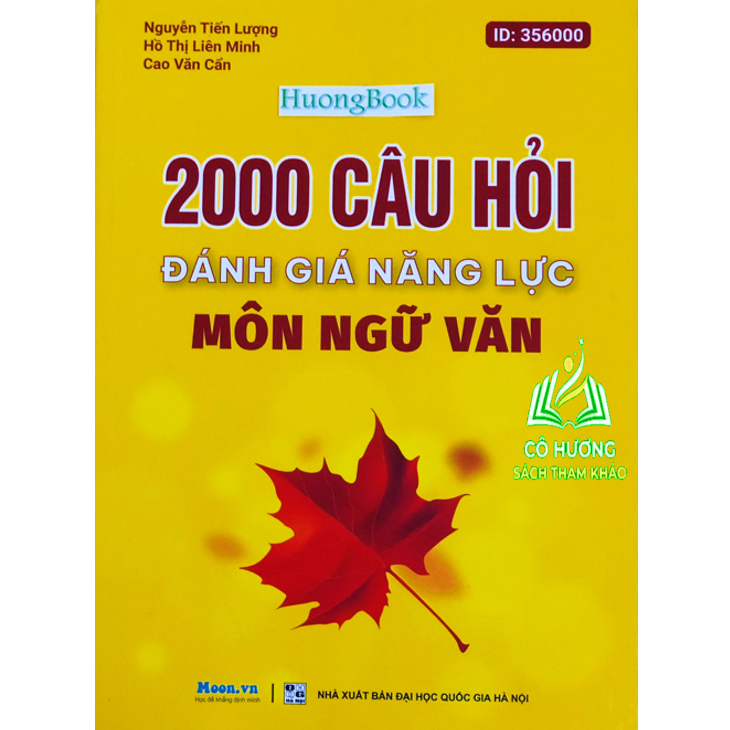 Sách - 2000 Câu hỏi đánh giá năng lực môn Ngữ văn