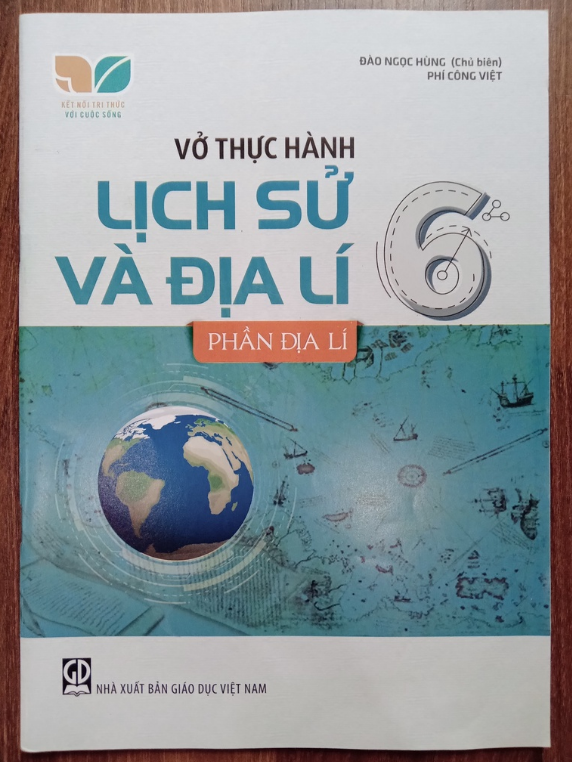 Sách - Vở thực hành lịch sử và địa lí 6 - phần địa lí