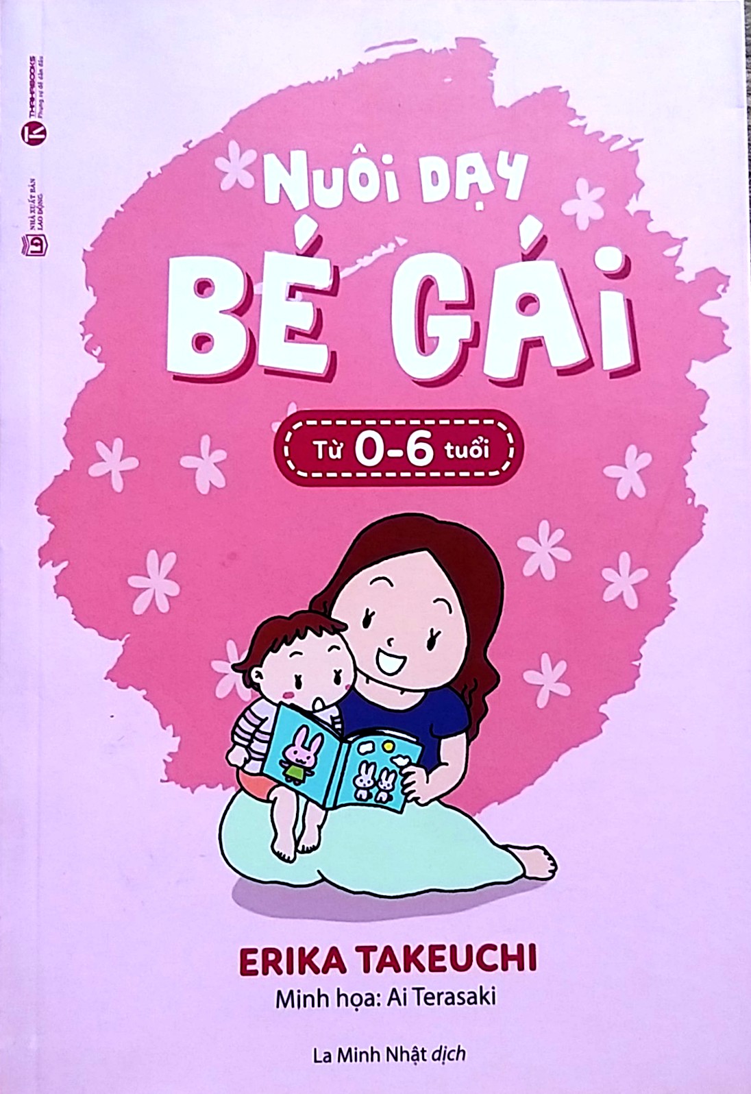 Nuôi Dạy Bé Gái (Từ 0-6 tuổi)