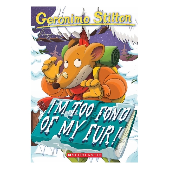 Geronimo Stilton #04: I'm Too Fond Of My Fur