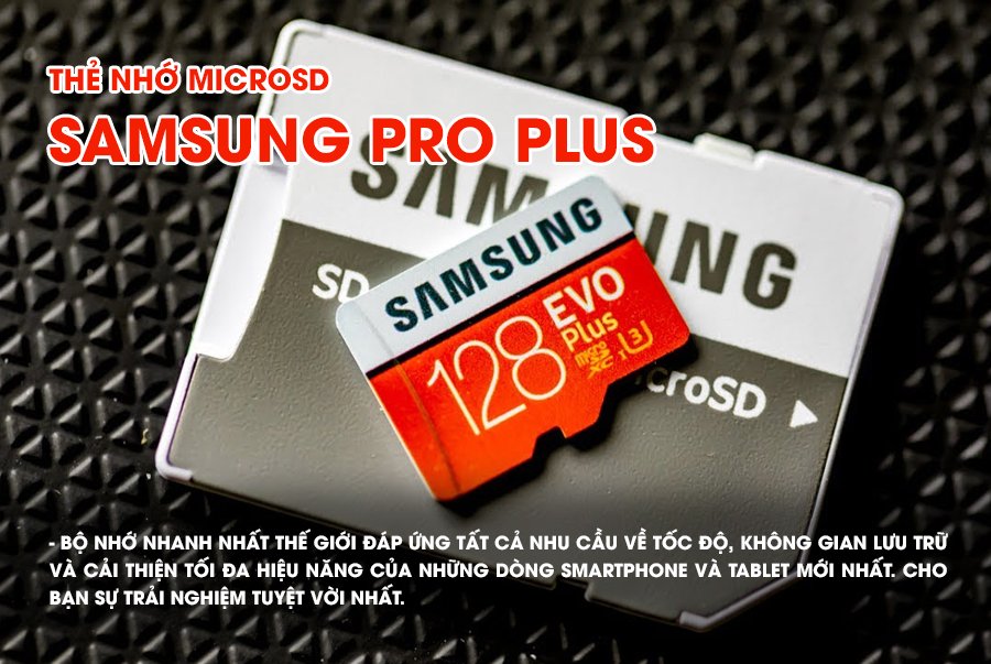 Thẻ nhớ Samsung Evo Plus MicroSDXC 32GB | 64GB | 128GB | 256GB | 512GB - Hàng chính hãng