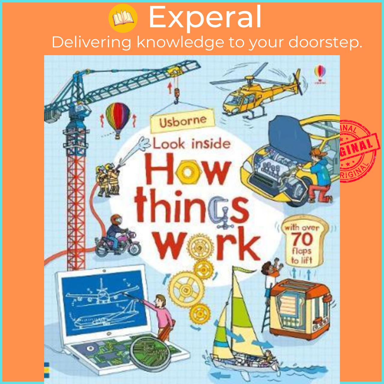 Sách - Look Inside How Things Work by Rob Lloyd Jones Stefano Tognetti