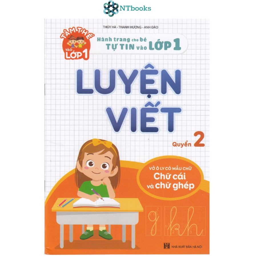 Sách Luyện viết quyển 2 (vở ô ly có mẫu chữ: chữ cái & chữ ghép) - Hành trang cho bé tự tin vào lớp 1