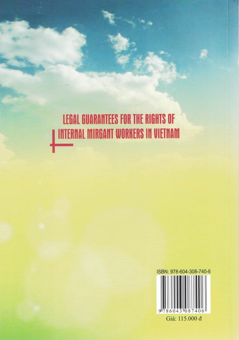 Bảo Đảm Pháp Lý Thực Hiện Quyền Của Lao Động Di Cư Nội Địa Ở Việt Nam (Sách chuyên khảo)
