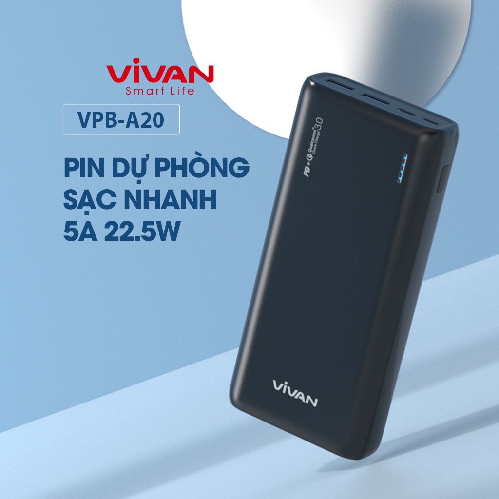 PIN SẠC DỰ PHÒNG SẠC NHANH VIVAN , VPB - A20 DUNG LƯỢNG PIN 20.000mah,SẠC CÙNG LÚC 3 THIẾT BỊ- HÀNG CHÍNH HÃNG