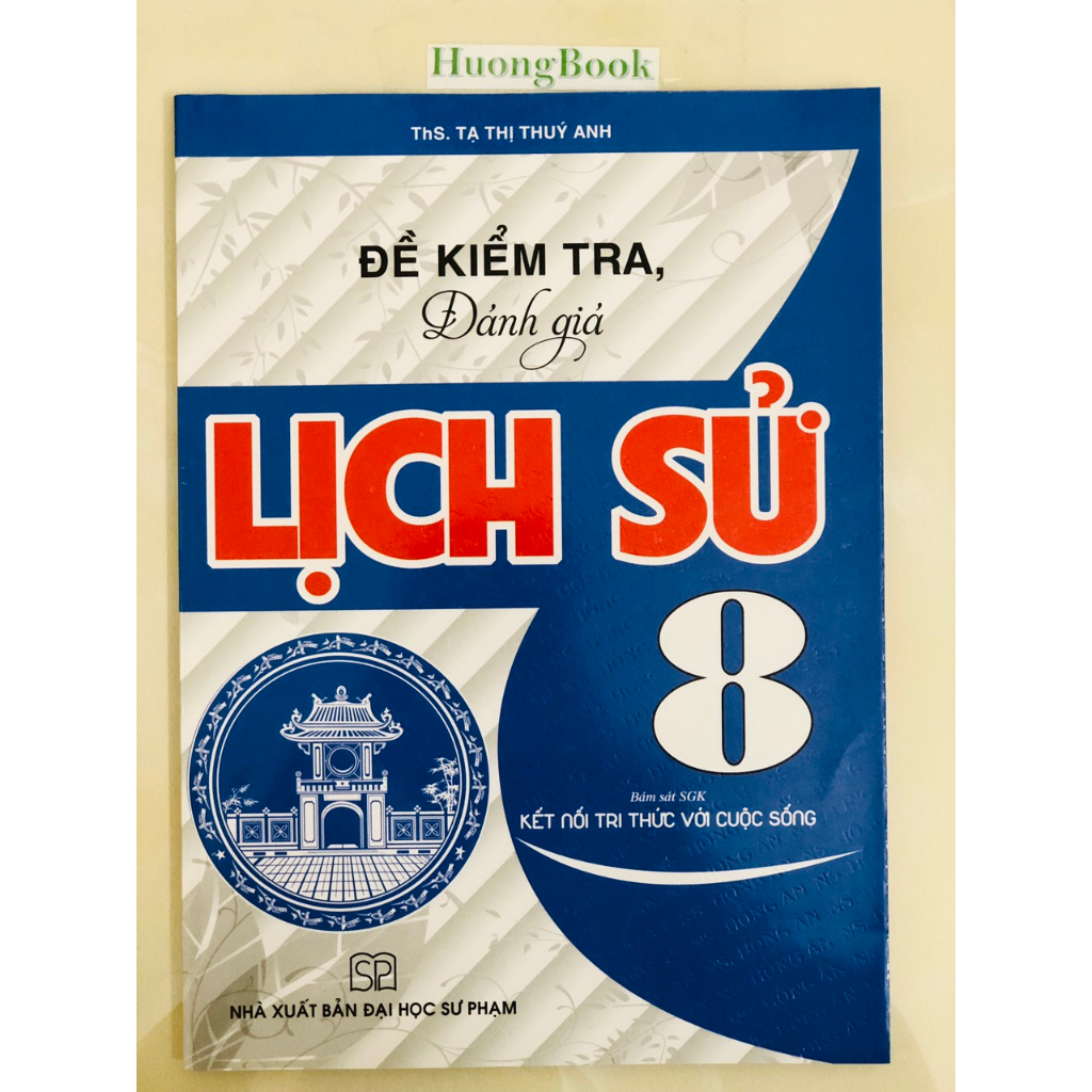 Sách - Đề kiểm tra đánh giá lịch sử 8 - HA