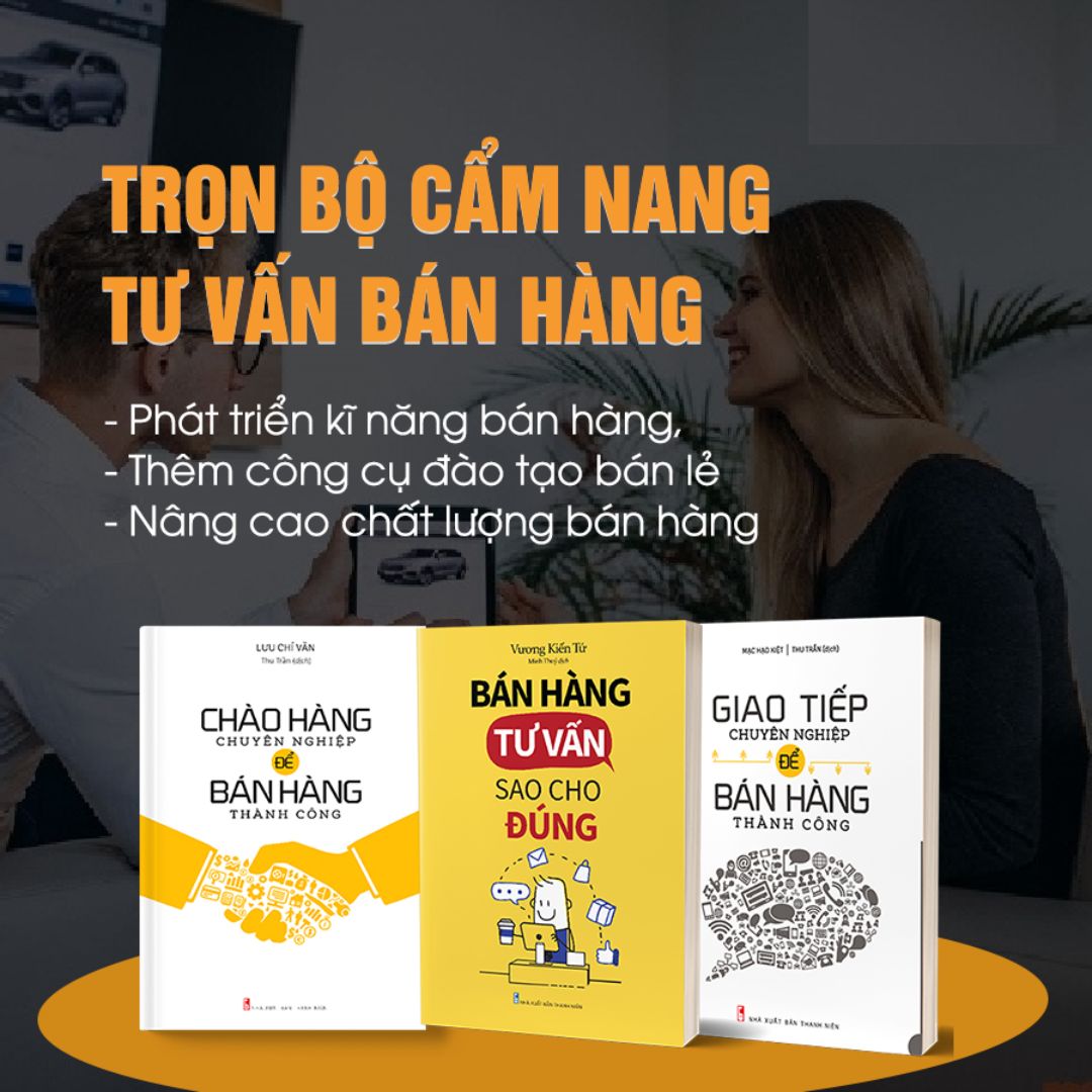 Combo sách - 3 Cuốn Cẩm Nang Tư Vấn Bán Hàng