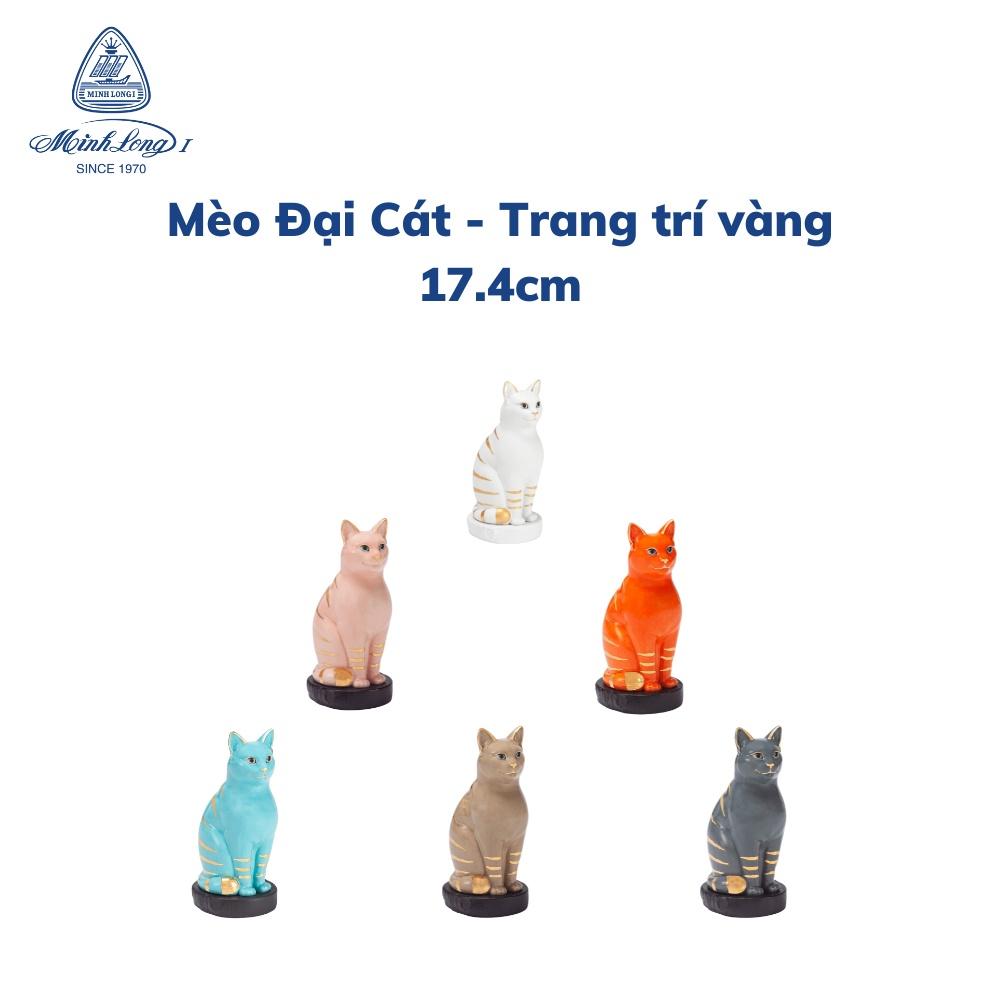 Tượng Mèo Sứ Cao Cấp Minh Long - Đại Cát - Trang Trí vàng - 17.4 cm