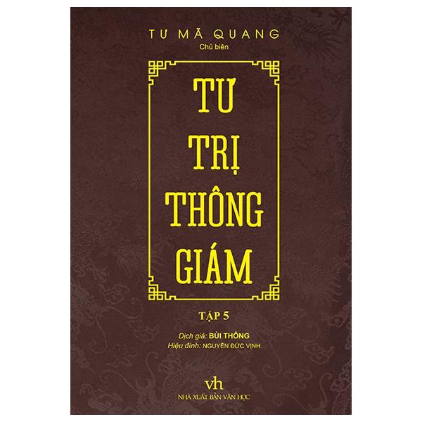 Tư Trị Thông Giám - Tập 5 Bìa Cứng, Bọc Vải, Phủ Nhũ