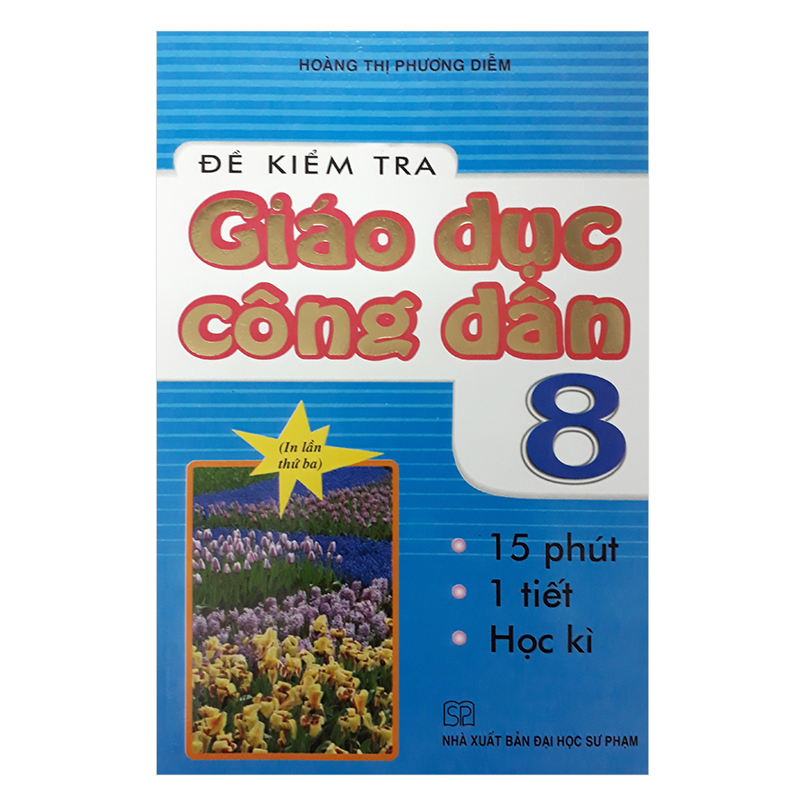 Đề Kiểm Tra Giáo Dục Công Dân 8