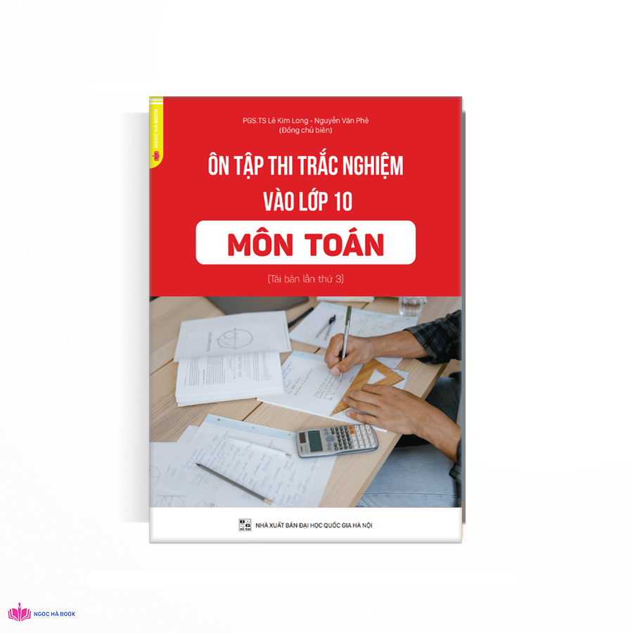 Ôn thi trắc nghiệm vào lớp 10 môn Toán