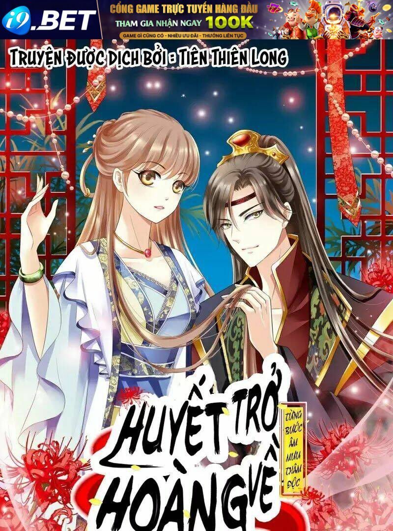 từng bước âm mưu thâm độc : huyết hoàng trở về chapter 12 1