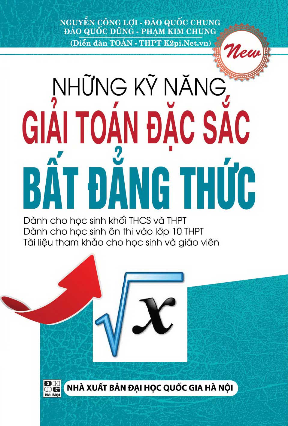 Combo Những Kỹ Năng Giải Toán Đặc Sắc Bất Đẳng Thức + Bất Đẳng Thức Dưới Góc Nhìn Của Các Bổ Đề + Vẻ Đẹp Bất Đẳng Thức Trong Các Kì Thi Olympic Toán Học