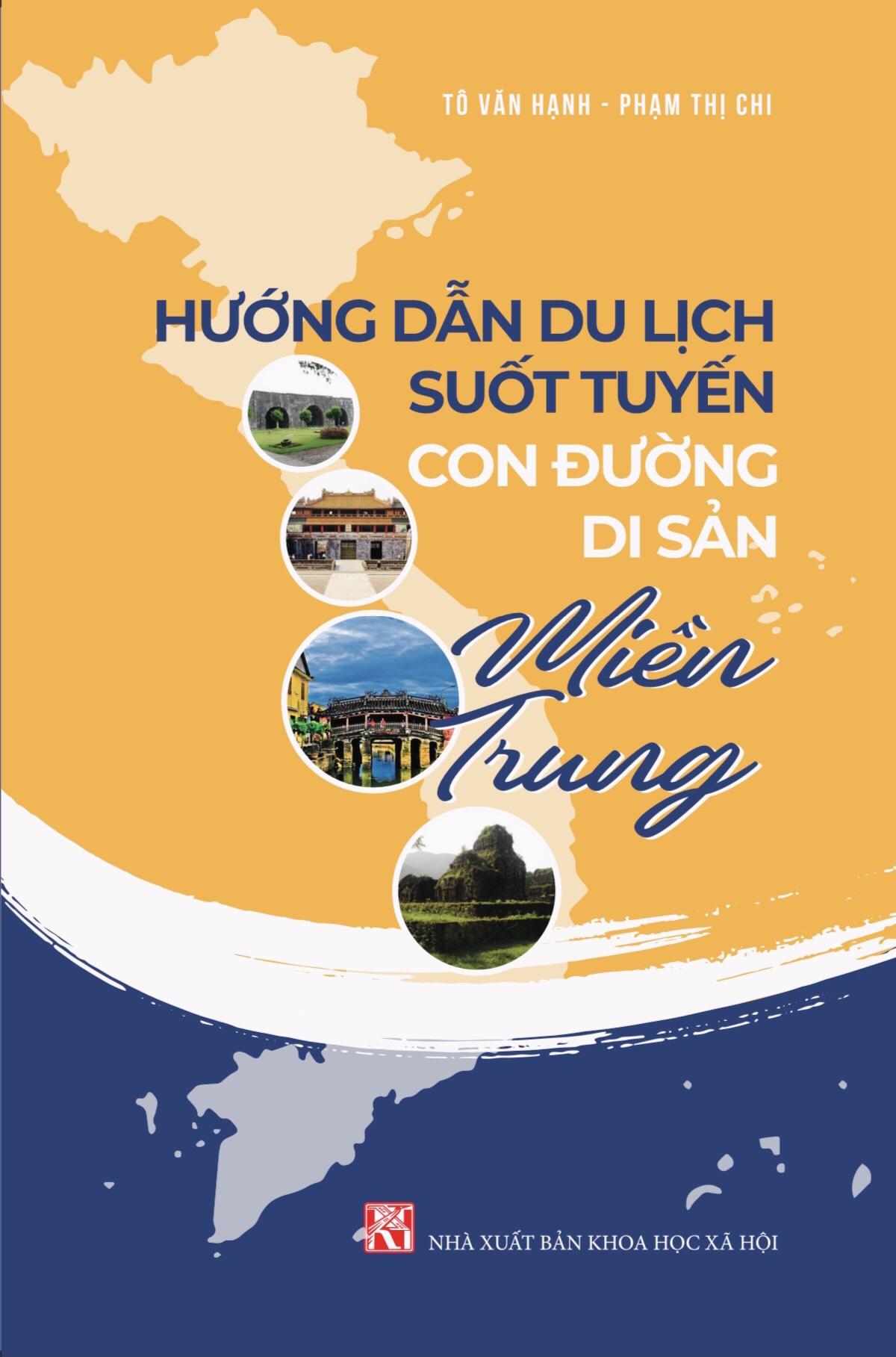 Hướng dẫn du lịch suốt tuyến: Con đường di sản miền Trung