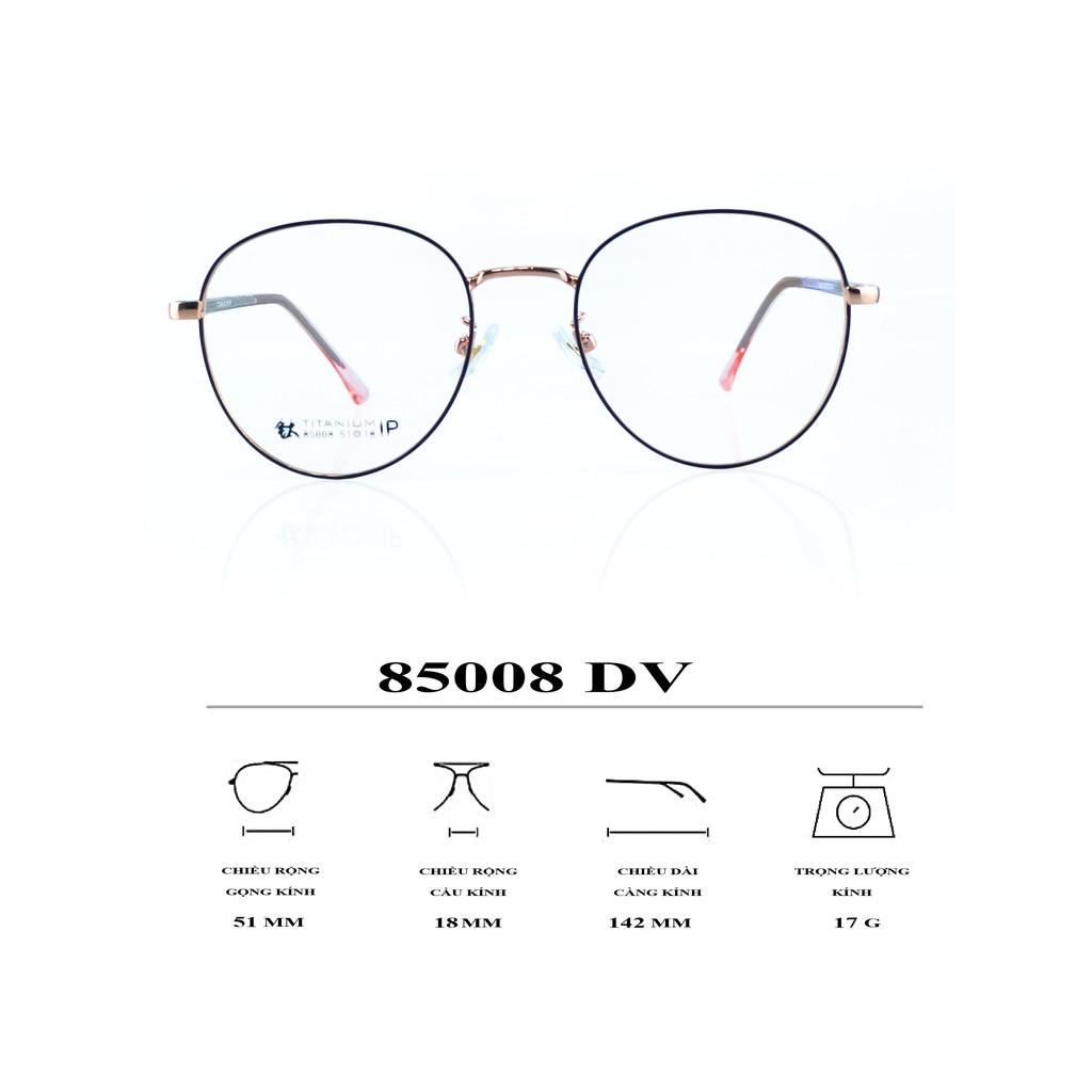 Gọng kính Titanium siêu nhẹ thời trang - 85008DV