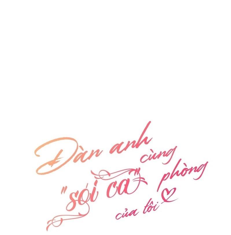 đàn anh “sói ca” cùng phòng của tôi chapter 21 4