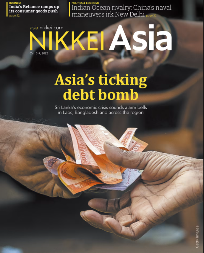 Nikkei Asia - 2022: ASIA'S TICKING DEBT BOMB - 39.22  tạp chí kinh tế nước ngoài, nhập khẩu từ Singapore