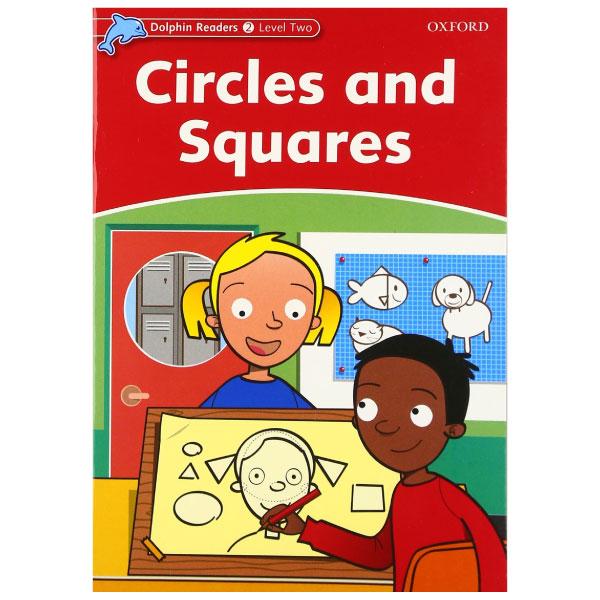 Dolphin Readers Level 2: Circles And Squares
