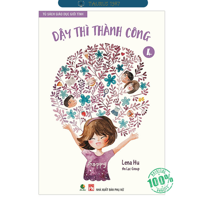 Tủ sách giáo dục giới tính (Tập 4) - Dậy thì thành công