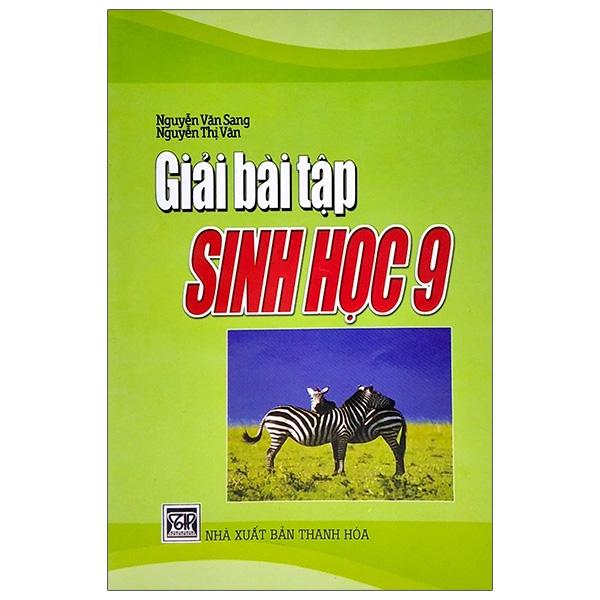 Giải Các Bài Tập Sinh Học Lớp 9