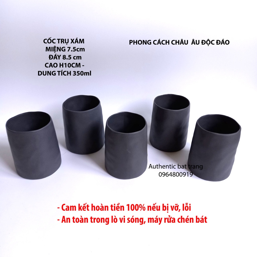 Cốc trụ xám méo D8.5cm H10cm - phong cách châu âu sang trọng, độc đáo - uống trà, cà phê tuyệt vời