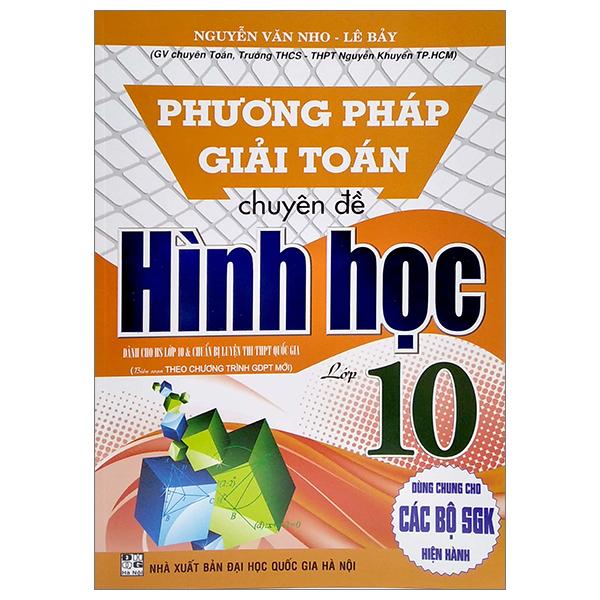 Phương Pháp Giải Toán Chuyên Đề Hình Học Lớp 10