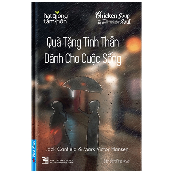 Quà Tặng Tinh Thần Dành Cho Cuộc Sống - Hạt Giống Tâm Hồn Tái Bản