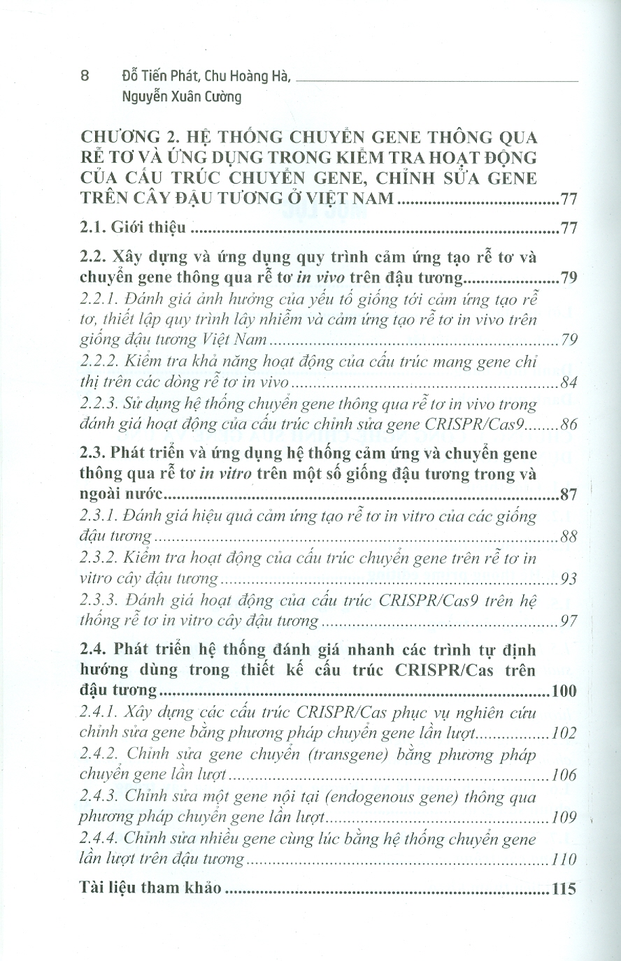 Phát Triển Và Ứng Dụng Hệ Thống Chỉnh Sửa Hệ Gene Trong Nghiên Cứu Cơ Bản Và Cải Tạo Giống Đậu Tương (Bộ Sách Chuyên Khảo Ứng Dụng Và Phát Triển Công Nghê Cao) (Bìa Cứng)