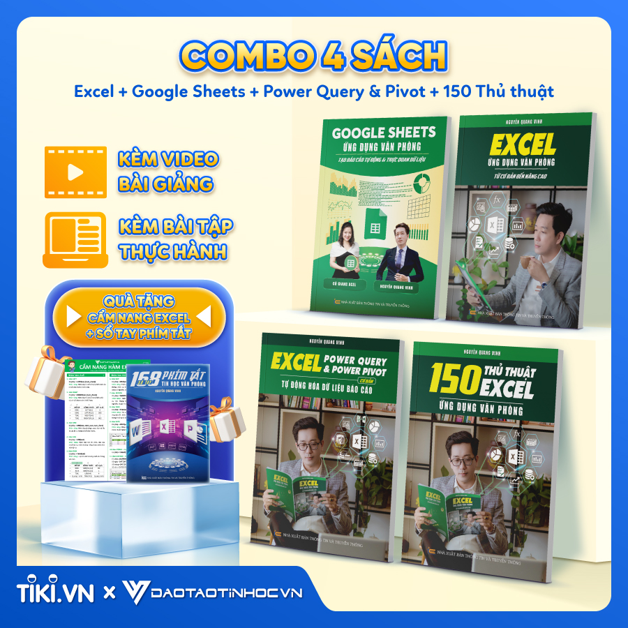 Combo 4 Sách Excel - Google Sheet - 150 TT - Power Query ĐÀO TẠO TIN HỌC Ứng Dụng Văn Phòng Kèm Video Khóa Học