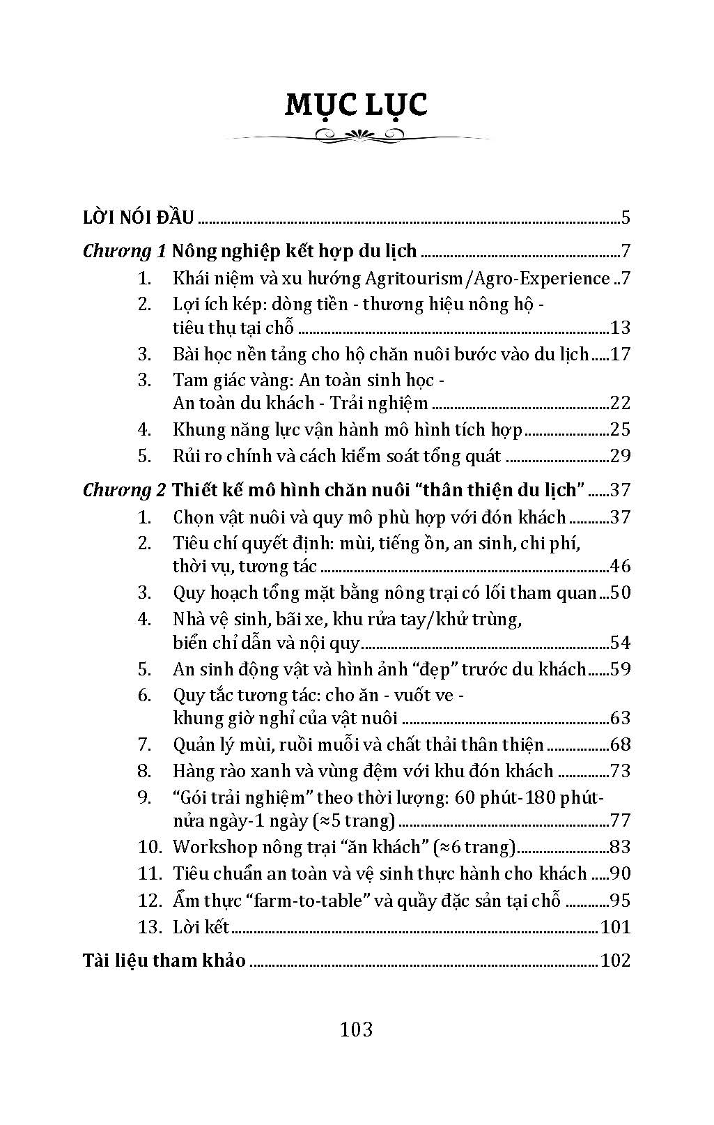Làm Nông Kiểu Mới - Xanh, Sạch, Bền Vững: Vừa Chăn Nuôi Vừa Làm Du Lịch