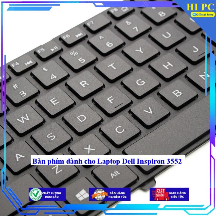 Bàn phím dành cho Laptop Dell Inspiron 3552 - Hàng Nhập Khẩu