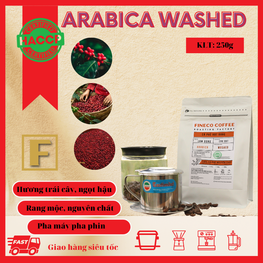 Arabica Washed(Chế biến ướt) - Vị đắng nhẹ, chua thanh, hương trái cây, hậu ngọt dịu - Cà phê pha phin/ Pha máy |250 - 500gr|