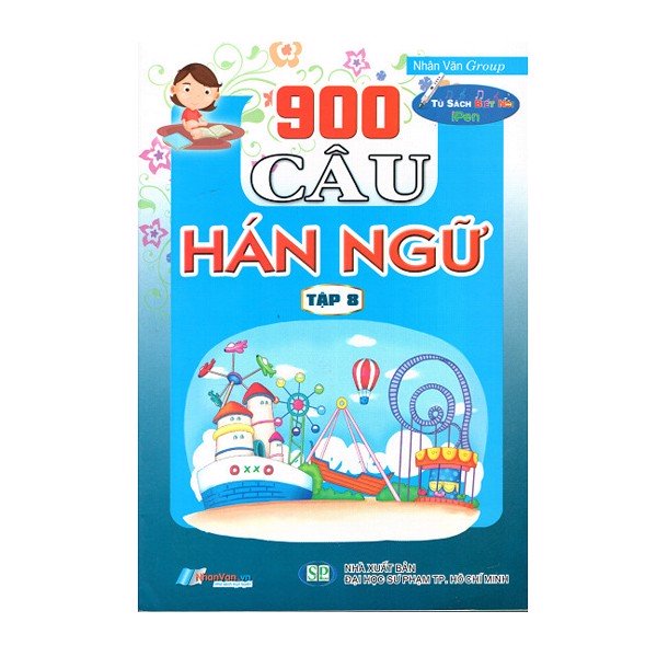 900 Câu Hán Ngữ - Tập 8 (Kèm File Âm Thanh)