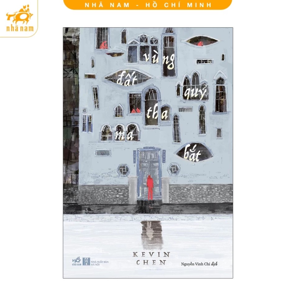 Vùng đất quỷ tha ma bắt (Nhã Nam HCM)