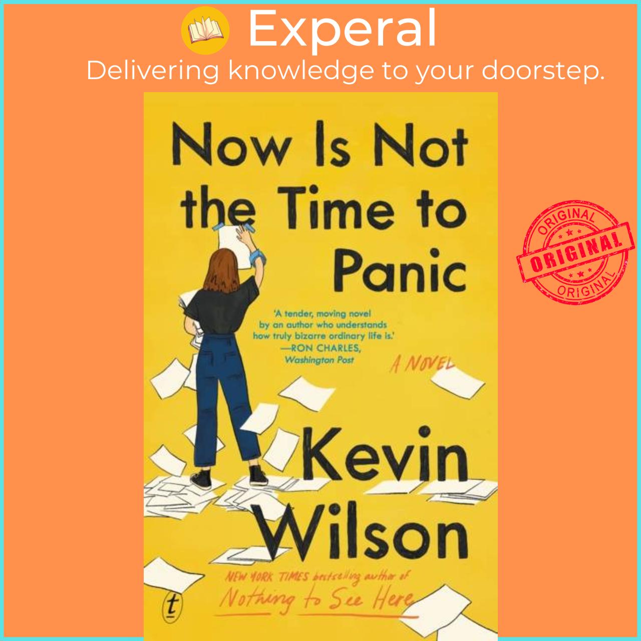 Sách - Now Is Not The Time To Panic by Kevin Wilson (UK edition, paperback)