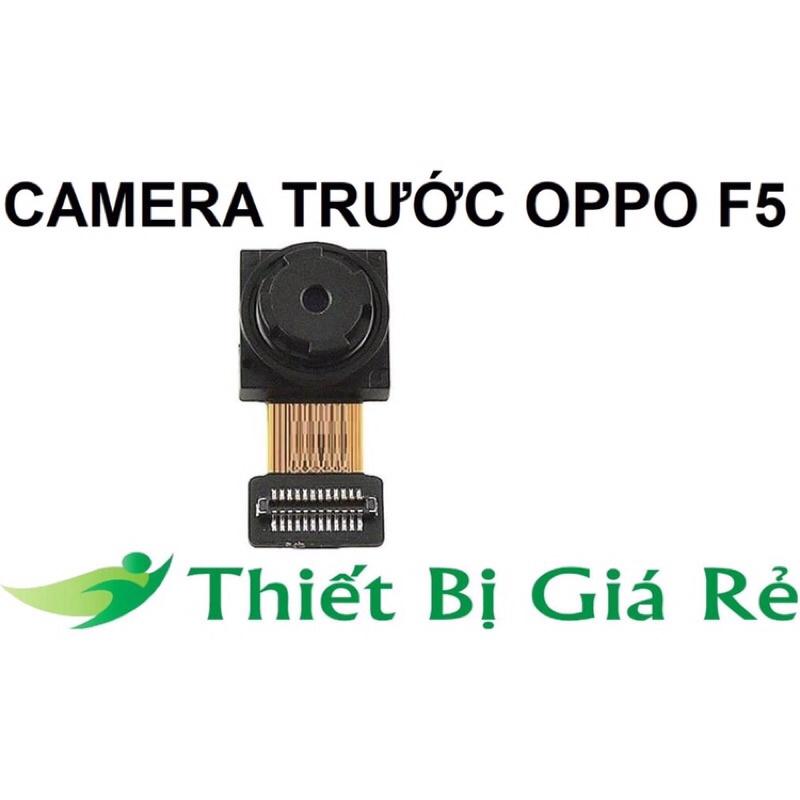 camera trước dành cho OPPO F5/ camera sau cho OPPO F5  zin bóc máy