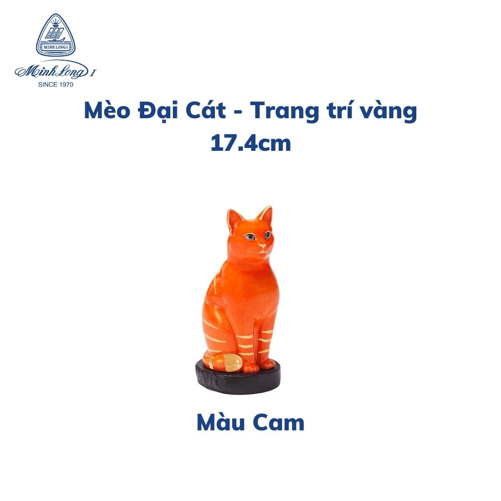 Tượng Mèo Sứ Cao Cấp Minh Long - Đại Cát - Trang Trí vàng - 17.4 cm