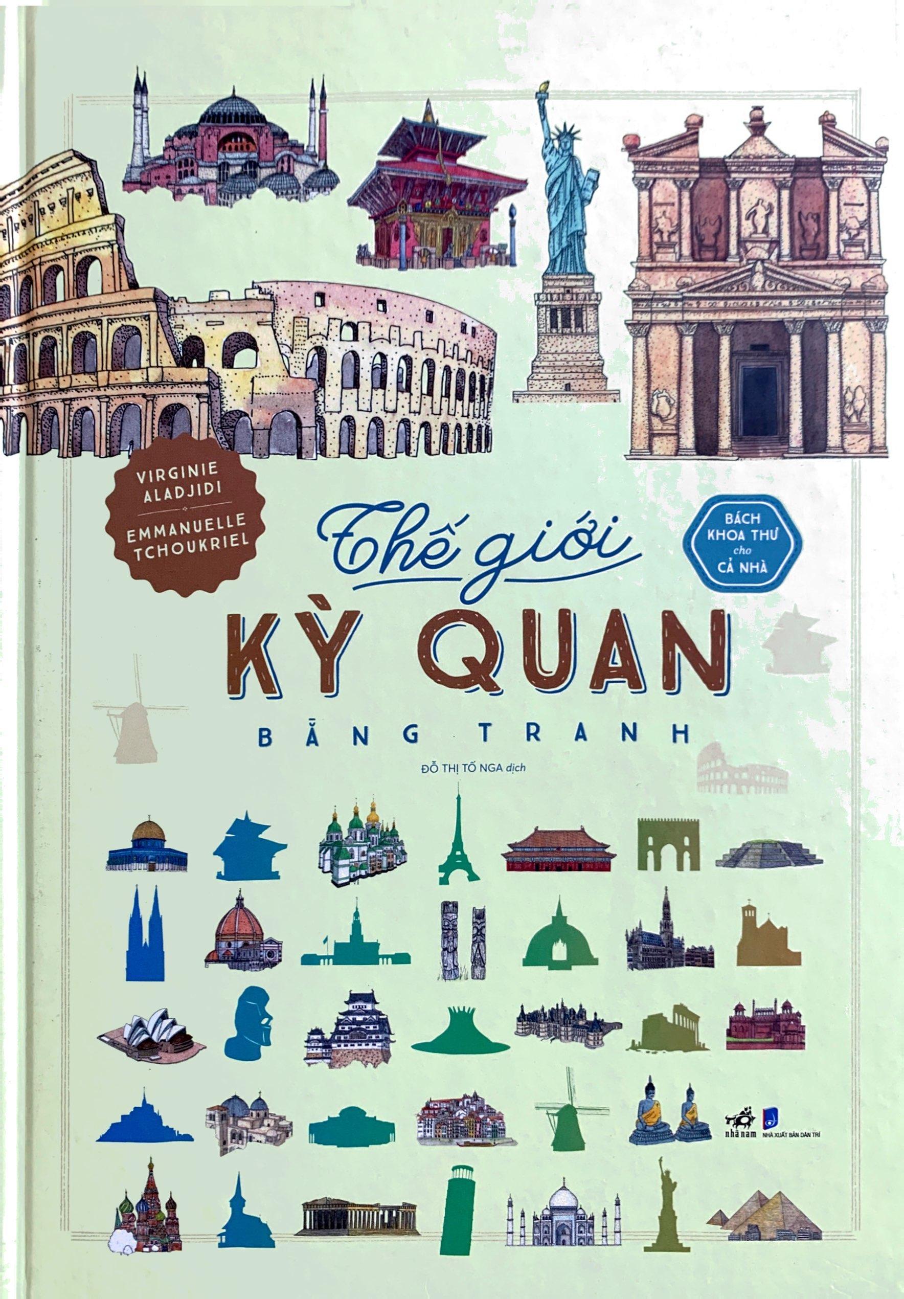 Bách Khoa Thư Cho Cả Nhà - Thế Giới Kỳ Quan Bằng Tranh