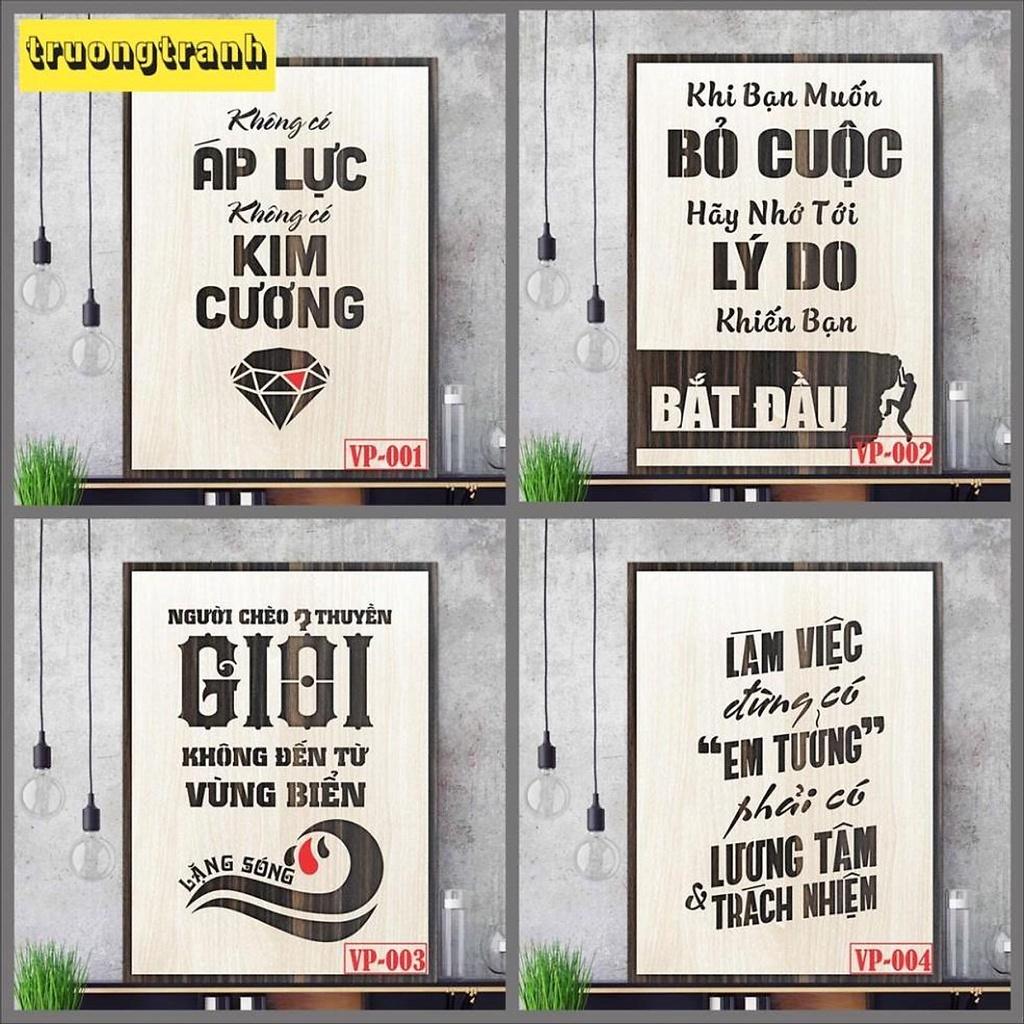 Tranh Gỗ tạo động lực, truyền cảm hứng làm việc cực hiệu quả, Slogan hay và ý nghĩa - Kích thước 40x55cm