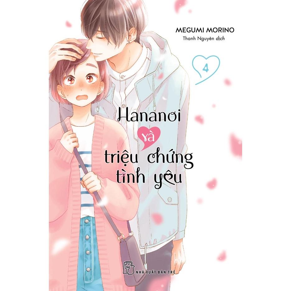 Hananoi Và Triệu Chứng Tình Yêu Tập 04 - Bản Quyền